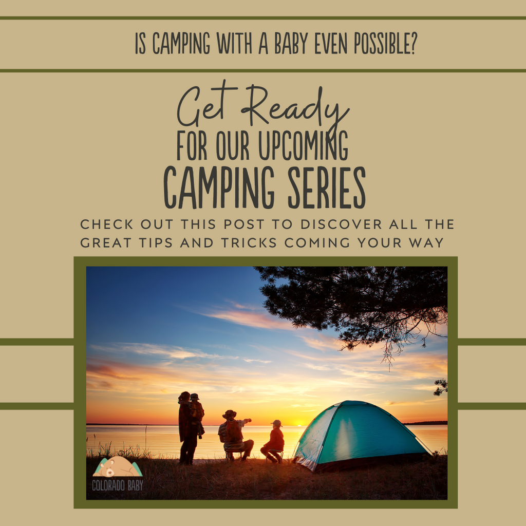 Our Upcoming Camping Series