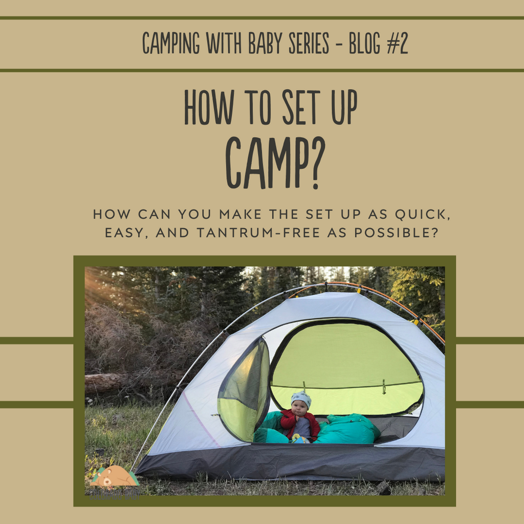 How to Set Up Camp