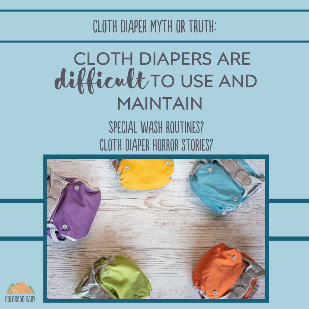 Cloth Diaper Myth or Truth #1: